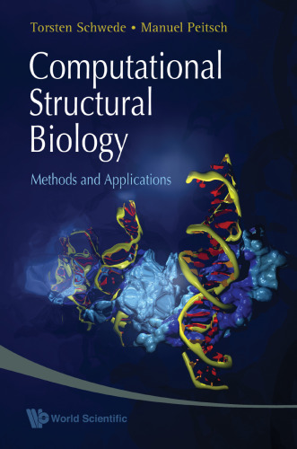 Computational Structural Biology: Methods and Applications