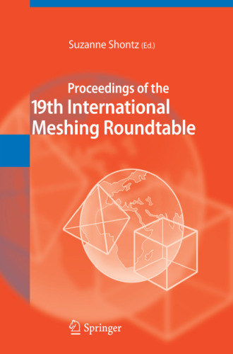 Proceedings of the 19th International Meshing Roundtable  
