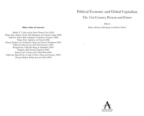 Political Economy and Global Capitalism: The 21st Century, Present and Future (Anthem Politics and International Relations)