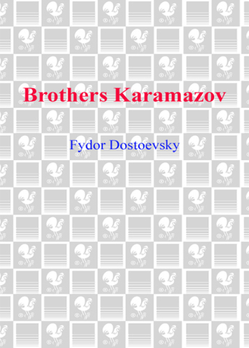 The Brothers Karamazov (Bantam Classic)