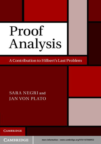 Proof Analysis: A Contribution to Hilbert’s Last Problem  