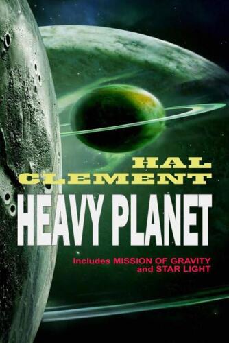 Heavy Planet: The Classic Mesklin Stories