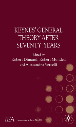 Keynes's General Theory After Seventy Years (International Economic Association)