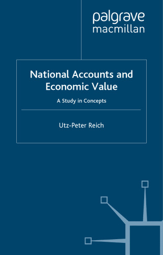 National Accounts and Economic Value: A Study in Concepts