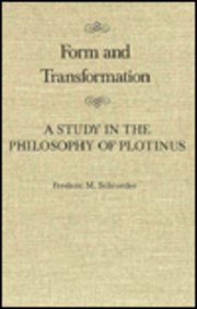 Form and Transformation: A Study in the Philosophy of Plotinus (McGill-Queen's Studies in the History of Ideas)