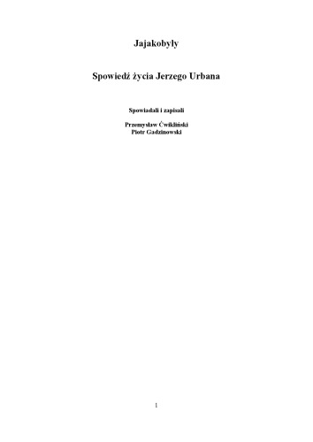 Jajakobyły: spowiedź życia Jerzego Urbana  