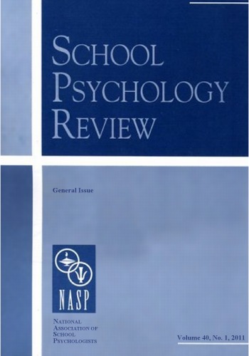 School Psychology Review, 2011, Volume 40, No. 1, pp. 1-167