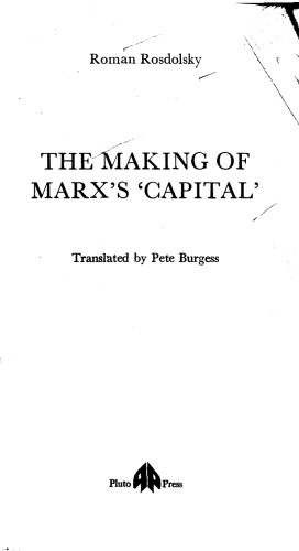 The Making of Marx’s ‘Capital’  