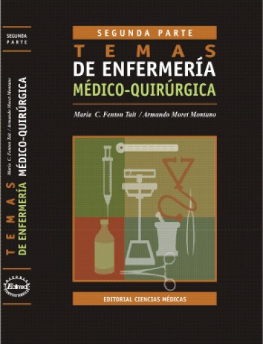 Temas de Enfermeria Medico-Quirurgica - Segunda Parte