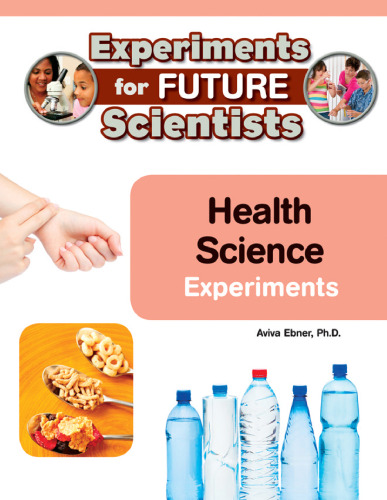 Health Science Experiments