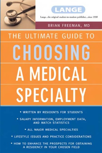 The Ultimate Guide To Choosing a Medical Specialty  