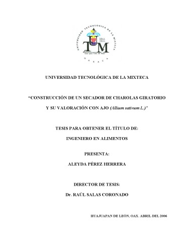 Construcción de un secador de charolas giratorio y su valoración con ajo  