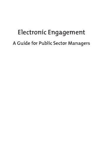 Electronic Engagement: A Guide for Public Sector Managers