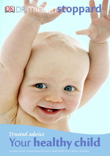 Trusted Advice Your Healthy Child  