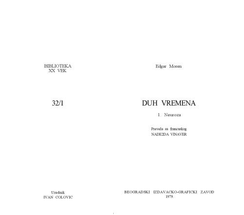 Duh vremena, Vol. I