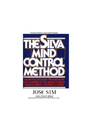 The Silva Mind Control Method  