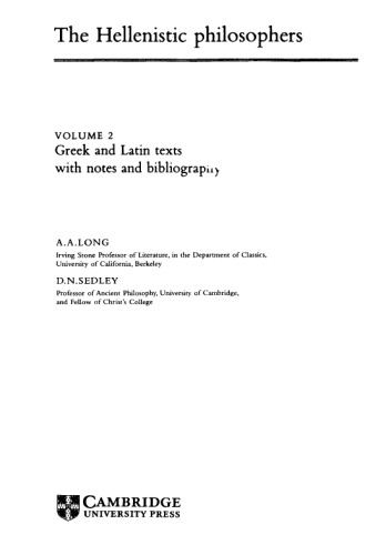The Hellenistic Philosophers: Volume 2, Greek and Latin Texts with Notes and Bibliography  