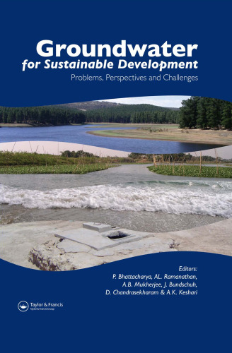 Groundwater for Sustainable Development: Problems, Perspectives and Challenges ()