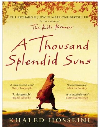 A Thousand Splendid Suns  