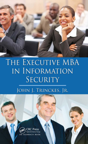 The Executive MBA in Information Security