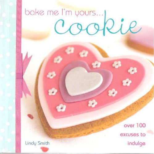 Bake Me, I'm Yours...: Cookie