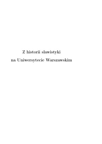 Z historii slawistyki na Uniwersytecie Warszawskim