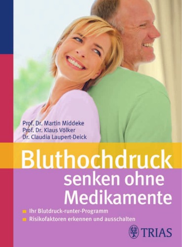 Bluthochdruck senken ohne Medikamente, 7. Auflage