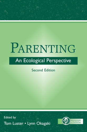 Parenting: an ecological perspective  