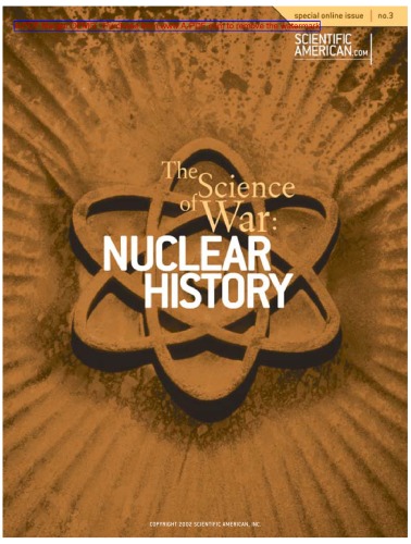 The Science of War: Nuclear History (Scientific American Special Online Issue No. 3)  