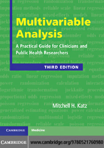 Multivariable Analysis: A Practical Guide for Clinicians and Public Health Researchers  