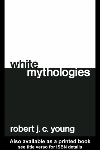 White Mythologies  