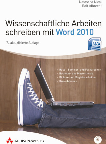 Wissenschaftliche Arbeiten schreiben mit Word 2010, 7. Auflage  