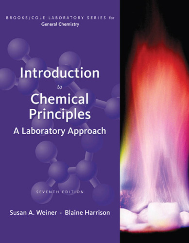 Introduction to Chemical Principles: A Laboratory Approach , Seventh Edition ()