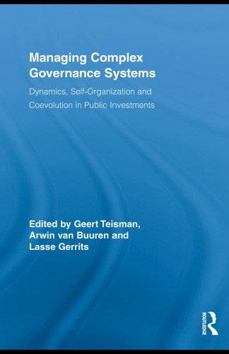 Managing Complex Governance Systems (Routledge Critical Studies in Public Management)