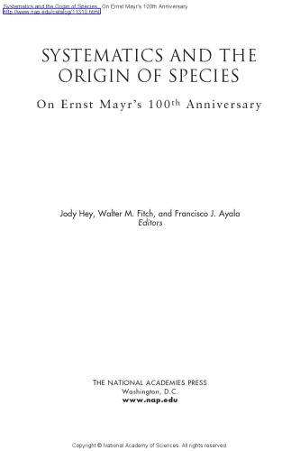 Systematics And the Origin of Species: On Ernst Mayr's 100th Anniversary