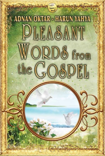 Pleasant Words from the Gospel  