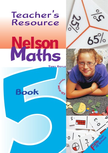 Nelson Maths Teacher's Resource: Fifth year of school