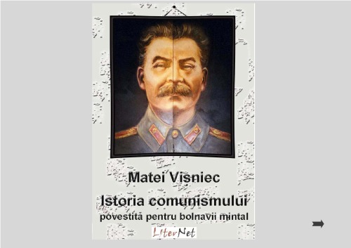 Istoria comunismului povestită pentru bolnavii mintal