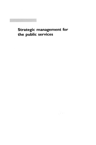 Strategic Management for the Public Services (Managing the Public Services)  