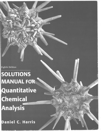 Quantitative Chemical Analysis, Solutions Manual