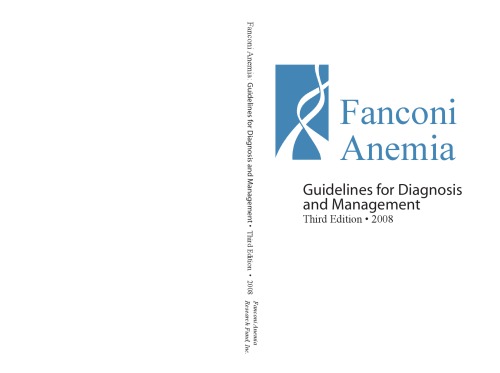 Fanconi Anemia: Guidelines for Diagnosis and Management, 3rd Edition