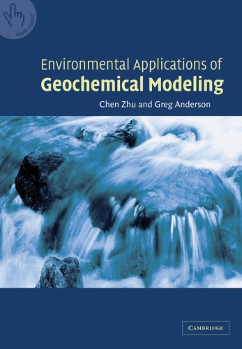 ENVIRONMENTAL APPLICATIONS OF GEOCHEMICAL MODELING