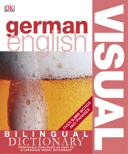 German English Bilingual Visual Dictionary ()