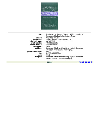 Like Letters in Running Water: A Mythopoetics of Curriculum (Studies in Curriculum Theory Series)