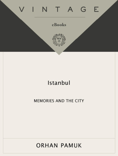 Istanbul: Memories and the city