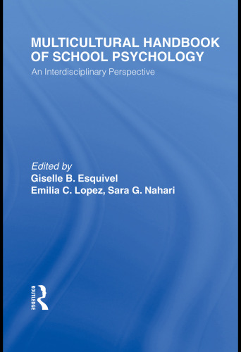 Handbook of Multicultural School Psychology: An Interdisciplinary Perspective