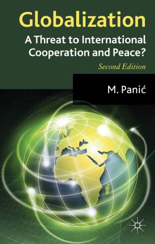 Globalization: A Threat to International Cooperation and Peace?  