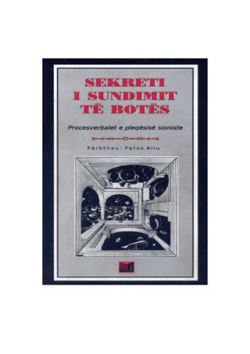 Sekretet e sundimit te botes: Protokollet e pleqesise se Zionit