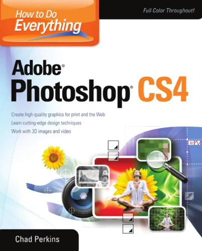How to Do Everything Adobe Photoshop CS4