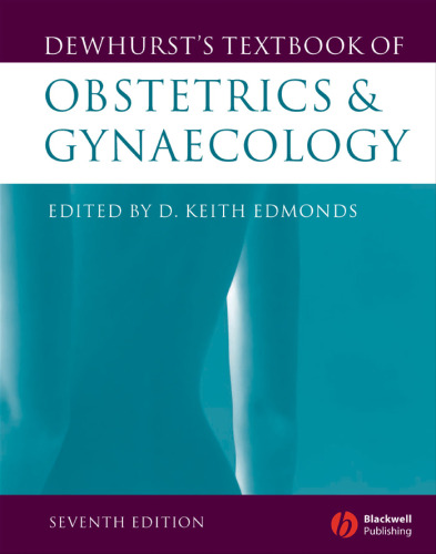 Dewhurst's Textbook of Obstetrics and Gynaecology